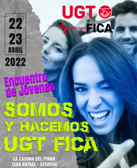 UGT FICA CyL advierte que, sin los jóvenes la transformación en Castilla y León, no se hará