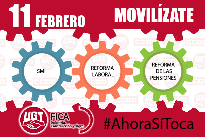 UGT FICA llama a la movilización el 11 de febrero para exigir la subida del SMI y la derogación de la reforma laboral y de la ley de pensiones de 2013